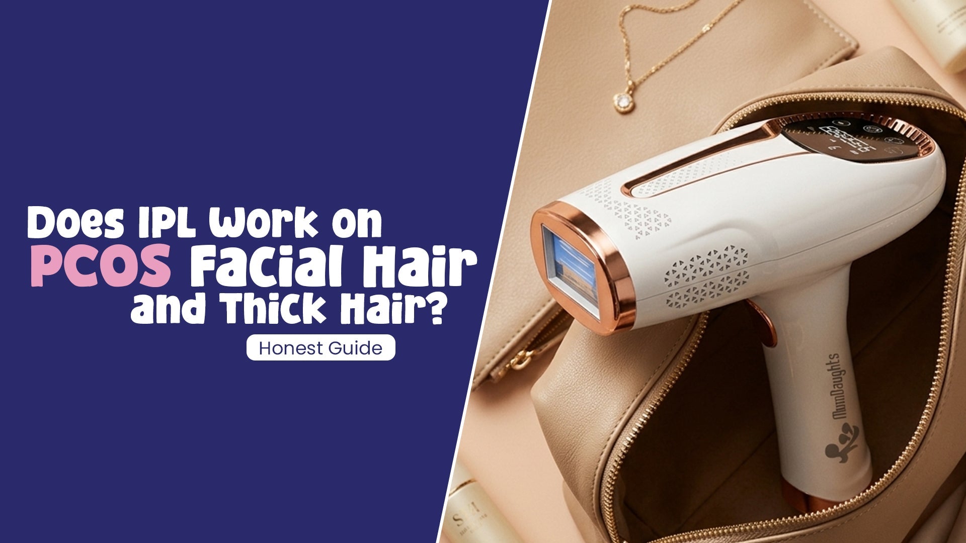 Does IPL Work on PCOS Facial Hair and Thick Hair? Honest Guide