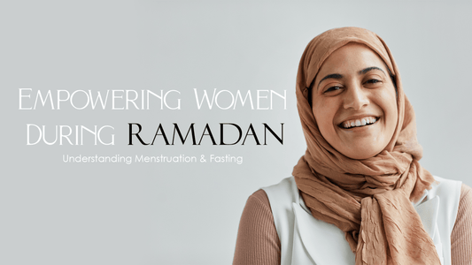Empowering Women During Ramadan: Understanding Menstruation and Fasting - MomDaughts