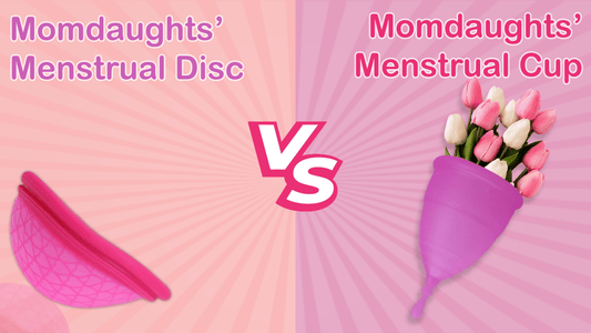 Momdaughts' Menstrual Disc vs Menstrual Cup - MomDaughts
